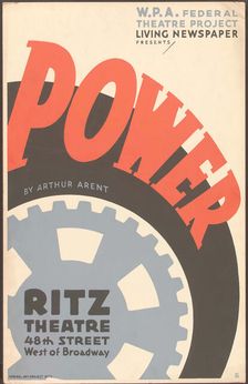 Poster from New York production of Power (Ritz Theatre), [1937] . Creator: Unknown