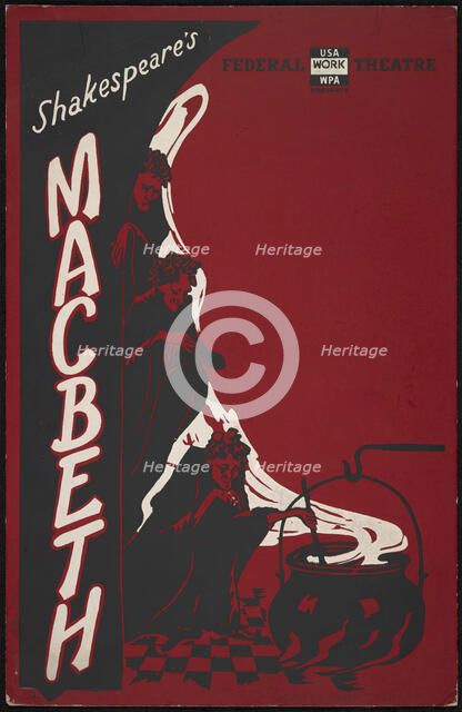 Poster from production of Shakespeare's Macbeth (no theater listed), [193-] . Creator: Unknown.
