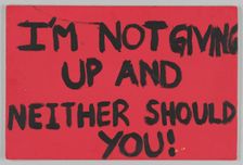 Poster from Women's March on Washington with I'm not giving up 2017. Creator: Unknown