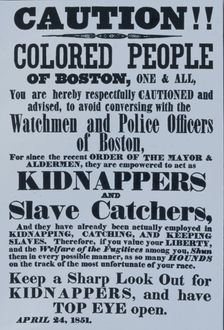 Poster warning Blacks in Boston - kidnappers, 1851. Creator: Unknown