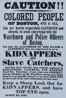 Poster warning Blacks in Boston of kidnappers, 1851. Creator: Unknown