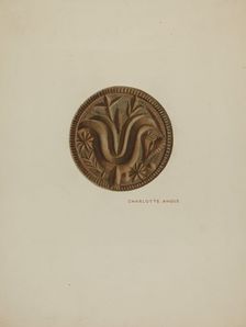 Pa. German Butter Mold, c. 1940. Creator: Charlotte Angus