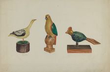Pa. German Three Carved and Painted Birds, c. 1937. Creator: Victor F. Muollo