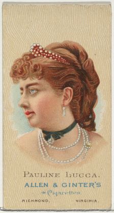 Pauline Lucca, from World's Beauties, Series 2 (N27) for Allen & Ginter Cigarettes, 1888., 1888. Creator: Allen & Ginter