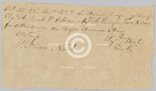 Payment receipt to Elizabeth Noel for "attendance on negro woman Amy", December 23, 1823. Creator: Unknown.