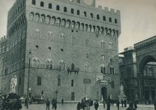 Palazzo Vecchio, Piazza della Signoria, Florence, Italy, 1927. Artist: Eugen Poppel