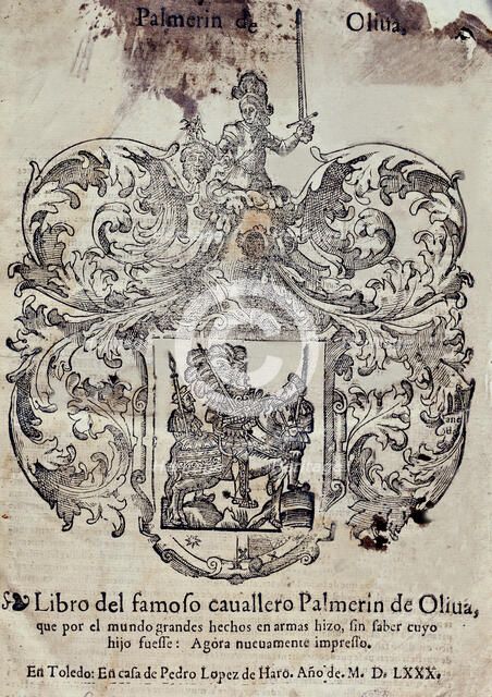 Palmerin de Oliva, book of the famous knight Palmerín de Oliva, printed in Toledo by Pedro Lopez …
