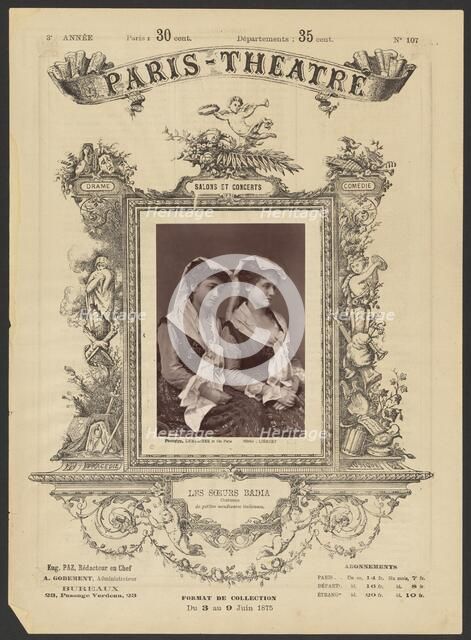 Paris Theatre: Les Soeurs Badia, 1875. Creator: Alphonse J. Liébert.