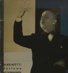 Parole in libertà, 1932. Creator: Marinetti, Filippo Tommaso (1876-1944)
