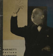 Parole in libertà, 1932. Creator: Marinetti, Filippo Tommaso (1876-1944)