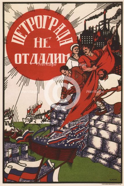 Petrograd won't be surrendered, 1919. Artist: Moor, Dmitri Stachievich (1883-1946)