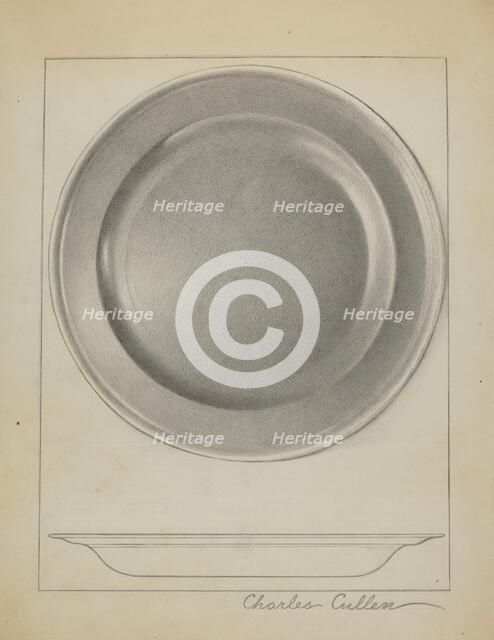 Pewter Plate, c. 1936. Creator: Charles Cullen.