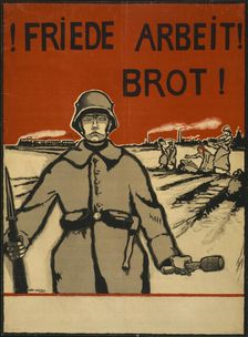 Peace, Work, Bread!, 1919. Creator: Bartels, Wera von (1886-1922)