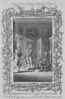 Pendergrass delivering to William III a List of Conspirators in the Assassination plot 1773. Creator: James Taylor
