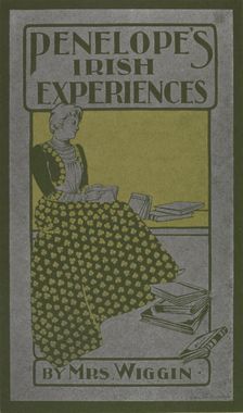 Penelope's Irish experiences, c1895 - 1911. Creator: Unknown