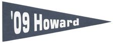 Pennant for Howard University class of 2009, ca. 2009. Creator: Unknown