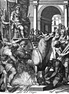 Perillus condemned to the bronze bull by Phalaris 16th century, (1870). Artist: Pierre Woeiriot de Bouze