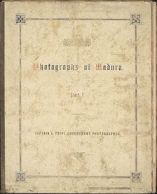 Photographic Views in Madura, Part I, 1858. Creator: Captain Linnaeus Tripe