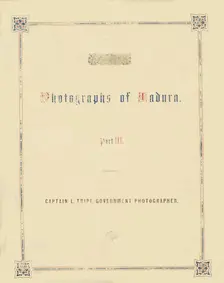 Photographic Views in Madura, Part III, 1858. Creator: Captain Linnaeus Tripe