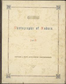 Photographic Views in Madura, Part III, 1858. Creator: Captain Linnaeus Tripe