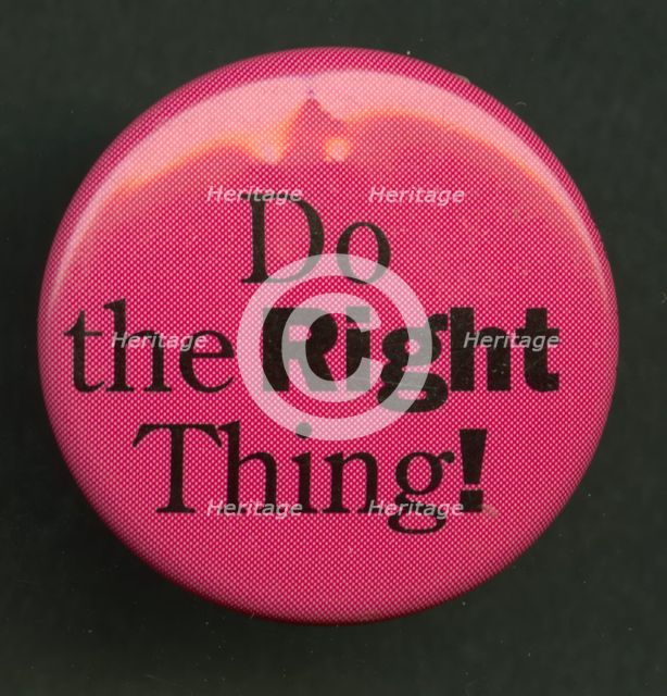 Pinback button stating "Do the Right Thing!", 1994. Creator: Pleasant Company.