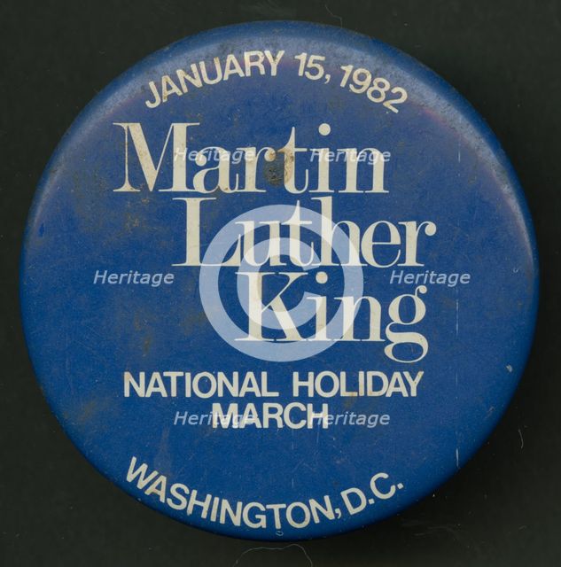 Pinback button promoting Martin Luther King Day, 1982. Creator: Unknown.