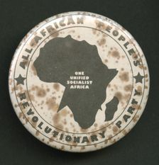 Pinback button promoting All-African People's Revolutionary Party, after 1958. Creator: Unknown