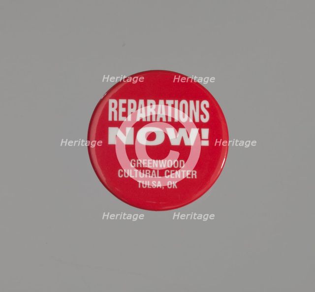 Pinback button promoting reparations for the Tulsa Race Massacre, ca. 2001. Creator: Unknown.
