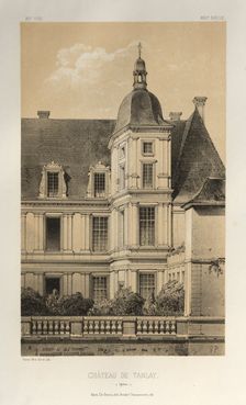 ...Pl. 33, Château De Tanlay (Yonne), 1860. Creator: Victor Petit (French, 1817-1874)