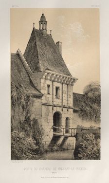 ...Pl. 48, Porte Du Château de Fresnay-Le-Puceux (Calvados), 1860. Creator: Victor Petit (French, 1817-1874)