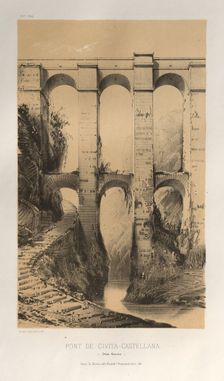 ...Pl. 50, Pont De Civita-Castellana (Etats Romains), 1860. Creator: Victor Petit (French, 1817-1874)