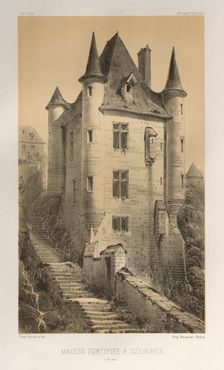 ...Pl. 60, Maison Fortifiée À Uzerches (Corrère), 1860. Creator: Victor Petit (French, 1817-1874)