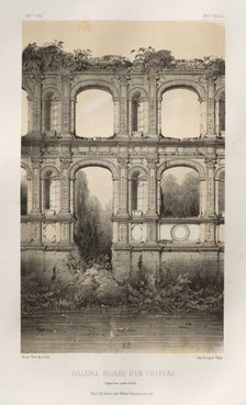 ...Pl. 74, Galerie Ruinée DUn Château, daprés un vieux dessin, 1860. Creator: Victor Petit (French, 1817-1874)