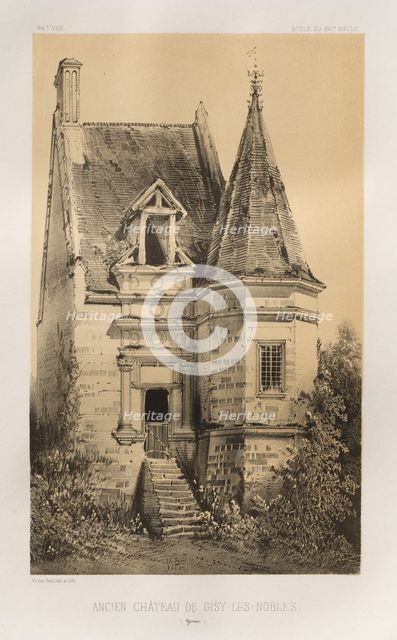 ...Pl. 86, Ancien Château de Gisy-Les-Nobles (Yonne), 1860. Creator: Victor Petit (French, 1817-1874).