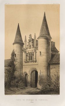 ...Pl. 96, Porte du Prieuré de Torteval (Calvados), 1860. Creator: Victor Petit (French, 1817-1874)