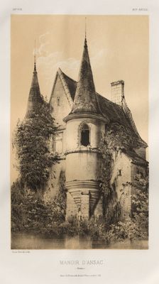 ...Pl. 98, Manoir dAnsac (Corrèze), 1860. Creator: Victor Petit (French, 1817-1874)