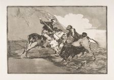 Plate 1 from The Tauromaquia': The way in which the ancient Spaniards hunted bulls on hor..., 1816. Creator: Francisco Goya