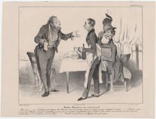 Plate 19: Robert Macaire at the restaurant, from Caricaturana, published in Les Robert M..., 1838. Creator: Honore Daumier