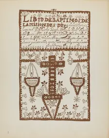 Plate 2: Jemez Book of Baptisms: From Portfolio "Spanish Colonial Designs of New Mexico", 1935/1942. Creator: Unknown