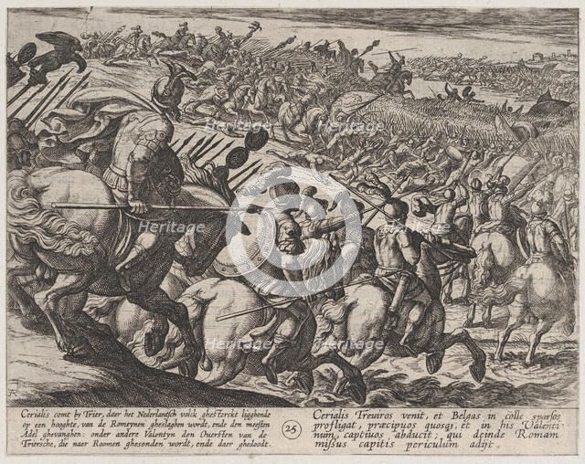 Plate 25: The Roman Commander Cerialis Attacks Near Trier, from The War of the Romans Agai..., 1611. Creator: Antonio Tempesta.