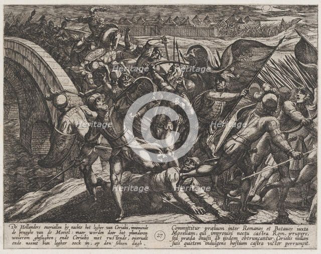 Plate 27: The Dutch During a Surprise Attack of the Roman Camp on the Moselle, from The Wa..., 1611. Creator: Antonio Tempesta.