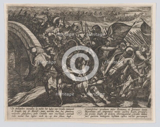 Plate 27: The Dutch During a Surprise Attack of the Roman Camp on the Moselle, from The Wa..., 1611. Creator: Antonio Tempesta.
