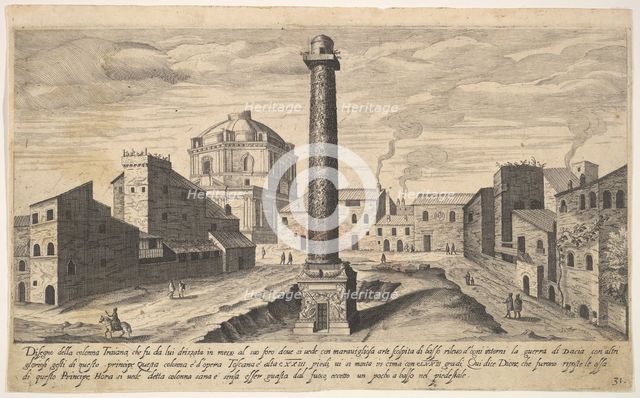 Plate 31: view of the column of Trajan, shown with its pedestal dug out from the earth, su..., 1606. Creator: Aegidius Sadeler II.
