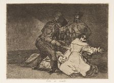 Plate 46 from The Disasters of War (Los Desastres de la Guerra): This ..., 1810 (published 1863). Creator: Francisco Goya