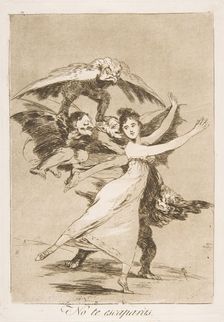 Plate 72 , from Los Caprichos': You will not escape (No te escaparàs.), 1799. Creator: Francisco Goya