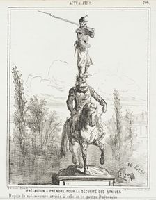 Précaution a prendre pour la sécurité des statues depuis la mésadventure arrivée à..., 1867. Creator: Cham