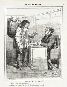 Prefecture de police -Vous n'avez pas de médailles? -J'ai cru qu'il n'y avait plus de..., 1872. Creator: Cham