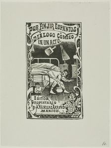 Pretending to be Ghosts, n.d. Creator: José Guadalupe Posada