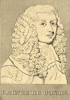 Prince De Conde (1621-1686), 1830. Creator: Unknown