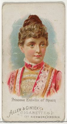 Princess Eulalia of Spain, from World's Beauties, Series 1 (N26) for Allen & Ginter Cigare..., 1888. Creator: Allen & Ginter